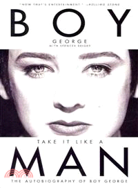 Take It Like a Man ─ The Autobiography of Boy George