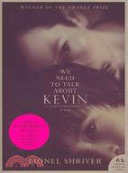 We need to talk about Kevin :a novel /