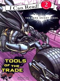 Dark Knight Rises: Tools of the Trade, The