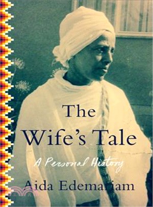 The wife's tale :a personal ...