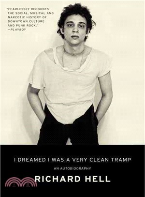 I Dreamed I Was a Very Clean Tramp ─ An Autobiography