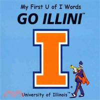 My First U of I Words Go Illini