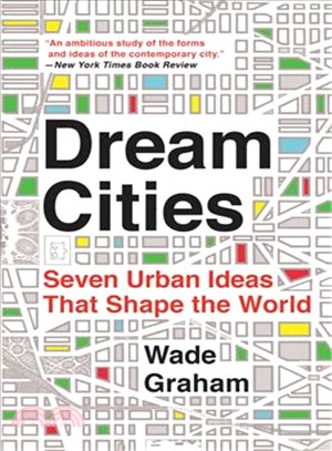 Dream cities :seven urban id...