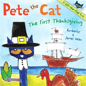 Pete the Cat  : the first Thanksgiving