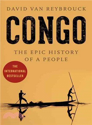 Congo ─ The Epic History of a People