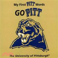 My First Pitt Words Go Pitt