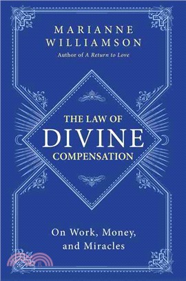 The Law of Divine Compensation ─ On Work, Money, and Miracles