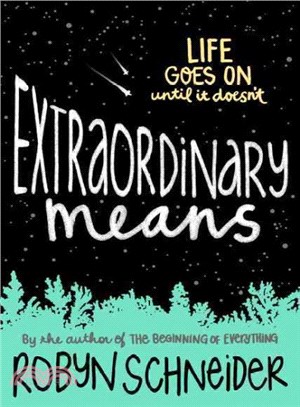 Extraordinary means /