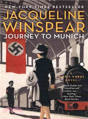 Journey to Munich :A maisie Dobbs novel /