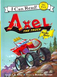 Axel the truck :rocky road /