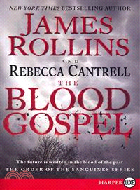 The Blood Gospel