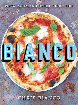 Bianco ─ Pizza, Pasta, and Other Food I Like