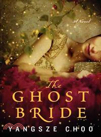 The ghost bride /