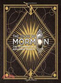 The book of Mormon :the testament of a Broadway musical /