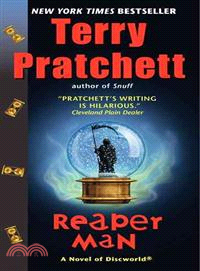 Reaper man :a novel of Discworld /