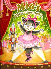 Mia's Nutcracker ballet /