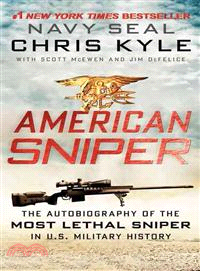 American sniper :tthe most lethal sniper in U.S. military history /