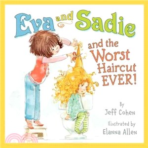 Eva and Sadie and the worst ...