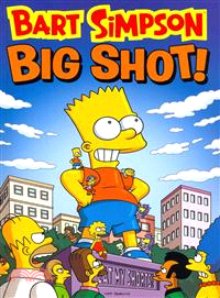 Bart Simpson ─ Big Shot!