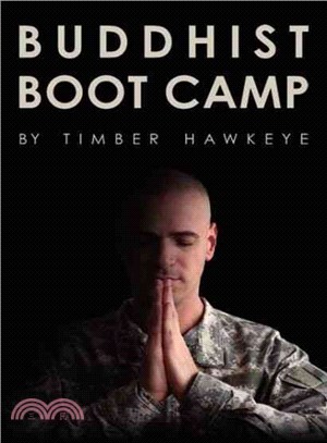 Buddhist boot camp /