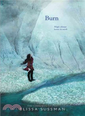 Burn :a Four sisters novel /