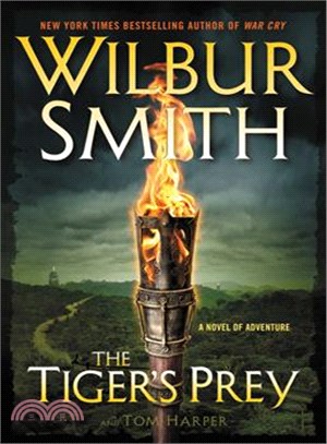 The Tiger's Prey ─ A Novel of Adventure