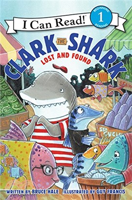 Clark the shark : lost and found /