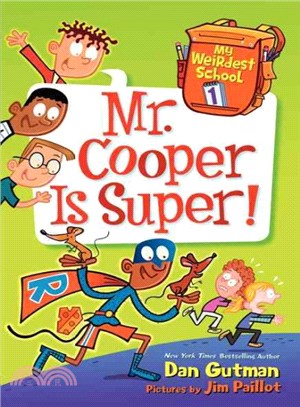#1: Mr. Cooper Is Super! (My Weirdest School)