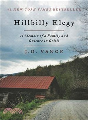 Hillbilly Elegy ─ A Memoir of a Family and Culture in Crisis