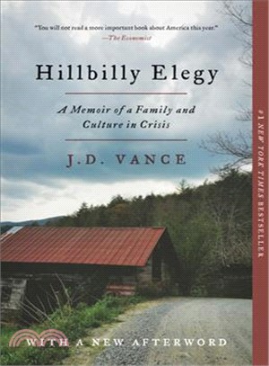 Hillbilly Elegy ─ A Memoir of a Family and Culture in Crisis