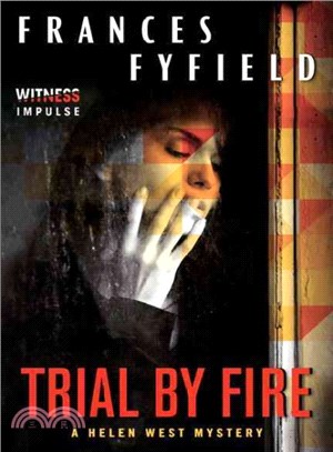 Trial by Fire