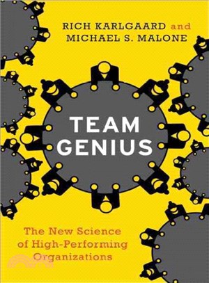Team Genius ─ The New Science of High-Performing Organizations