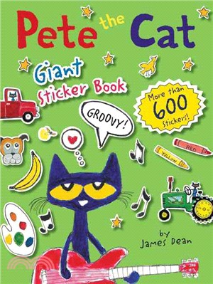 Pete the Cat Giant Sticker Book (more than 600 stickers)(平裝本)