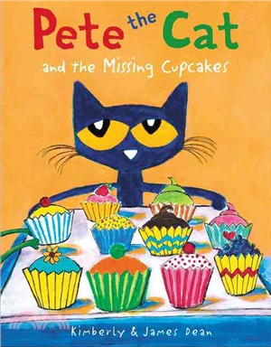 Pete the Cat and the Missing Cupcakes (精裝本)