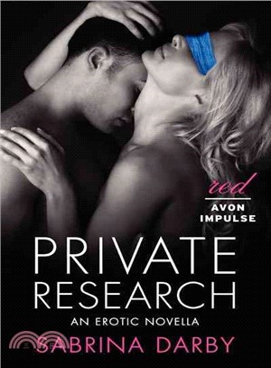 Private Research ─ An Erotic Novella