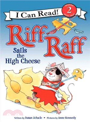 Riff Raff sails the high cheese /