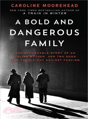 A bold and dangerous family ...