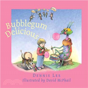 Bubblegum delicious :poems /