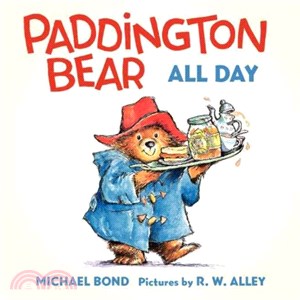 Paddington Bear all day /