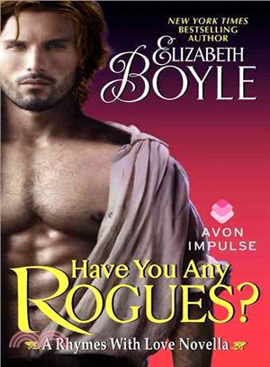 Have You Any Rogues? ─ A Rhymes With Love Novella