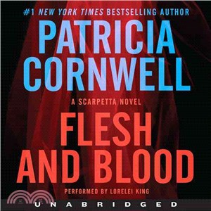 Flesh and Blood ― A Scarpetta Novel