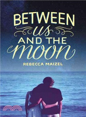 Between us and the moon /