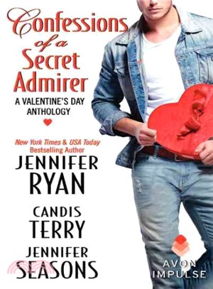 Confessions of a Secret Admirer ─ A Valentine's Day Anthology