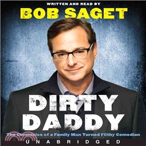 Dirty Daddy ― The Chronicles of a Family Man Turned Filthy Comedian