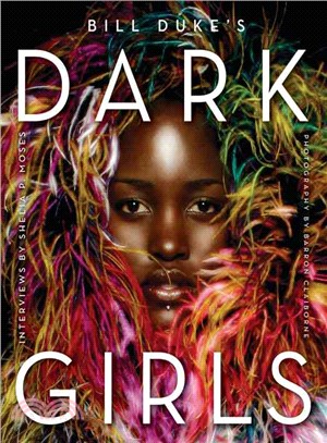 Bill Duke's Dark girls /