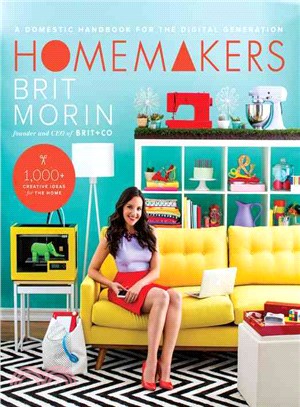 Homemakers ─ A Domestic Handbook for the Digital Generation