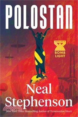 Polostan: Volume One of Bomb Light