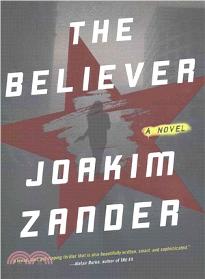 The believer :a novel /