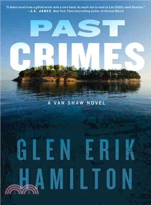 Past crimes :a Van Shaw novel /