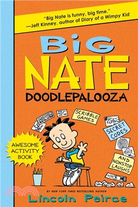 Big Nate Doodlepalooza ─ Scribble Games, Secret Codes and Loads of Laughs